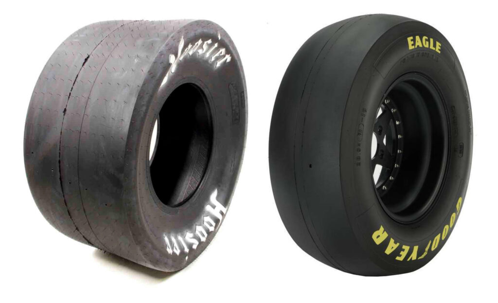 Drag slicks from Hoosier Tire and Goodyear.
